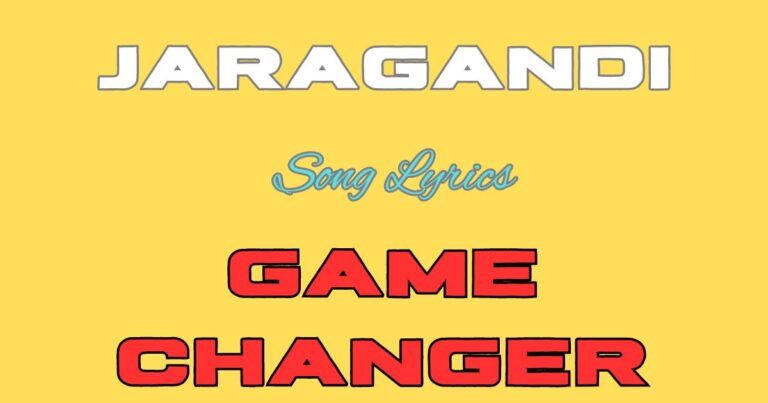 Jaragandi Song Lyrics - Game Changer